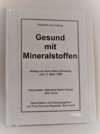 Schubring, Klaus: Gesund mit Mineralstoffen, 47 Seiten, Schnellhefter